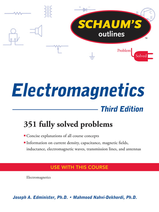 Title details for Schaum's Outline of Electromagnetics by Joseph Edminister - Available